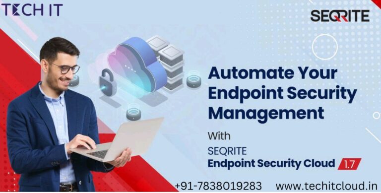 Streamline Your Endpoint Security Management with Seqrite: A Tech IT Cloud Platinum Partner's Perspective