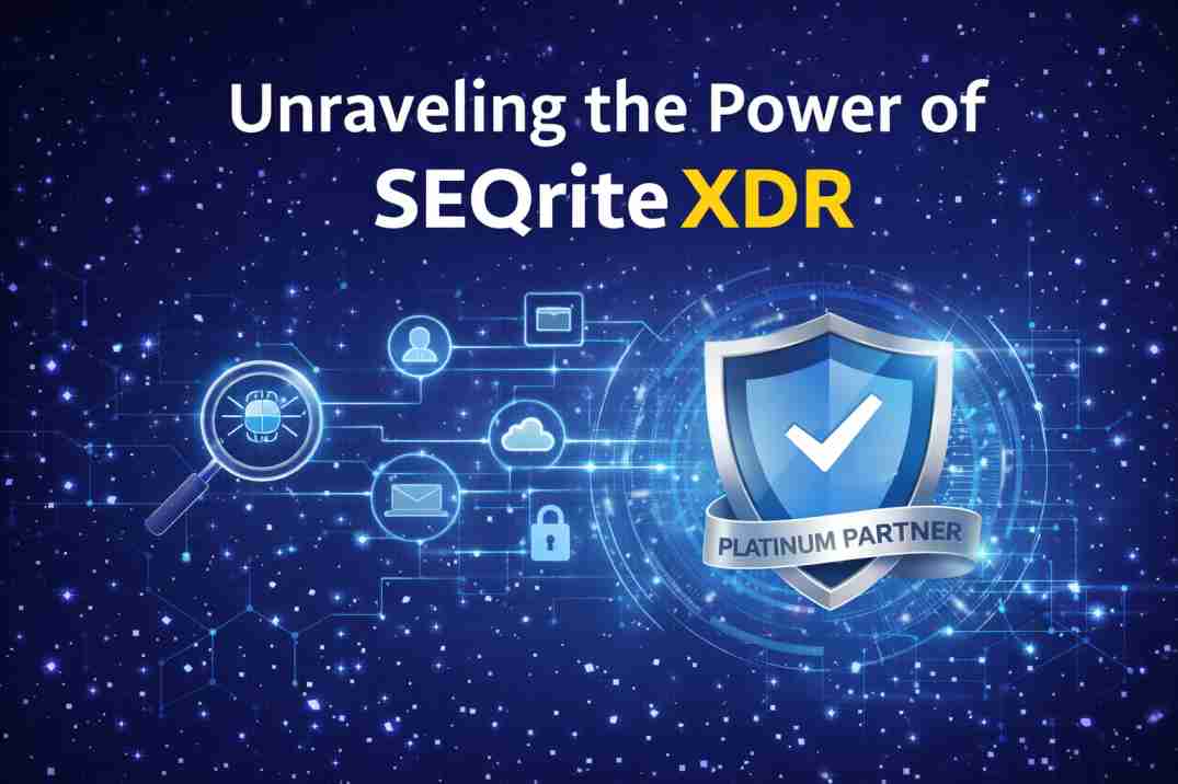 Unraveling the Power of Seqrite XDR: A Comprehensive Overview